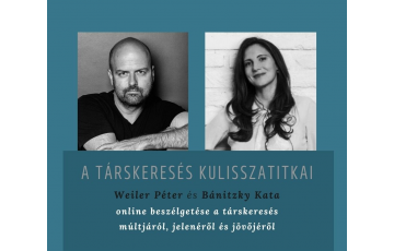 A társkeresés kulisszatitkai - Bánitzky Kata vendége Weiler Péter A társkeresés kulisszatitkai - Bánitzky Kata vendége Weiler Péter